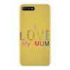 i love my mum colorful iPhone 7 Plus Case