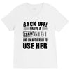 Back Off Crazy Gigi Afraid To Use Her V-Neck Tee
