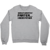 worlds greatest farter, i mean father Crewneck Sweatshirt