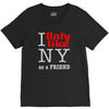 i only like ny as a friend V-Neck Tee