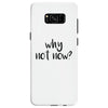 why not now Samsung Galaxy S8