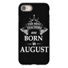 The Best Teachers Are Born in August iPhone 8