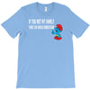 if you met my family you would understand T-Shirt