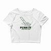 push it (push it real good) Crop Top