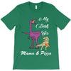 mama &amp; pizza dinasour. T-Shirt