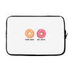 your wife my wife donuts Laptop sleeve