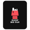 Sleep Big Fan Mousepad
