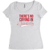 there's no crying in baseball Women's Triblend Scoop T-shirt