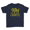 stay creepy Youth Tee