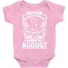 Never Underestimate Dog Rescuer Who Was Born August Baby Onesie