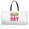 monday crossed out Weekender Totes