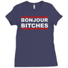 bonjour bitches Ladies Fitted T-Shirt
