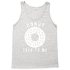 donut talk to me Tank Top