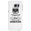 I'm Called Papi Because  I'm Way Too Cool To Be Called Grandfather Samsung Galaxy S7 Edge