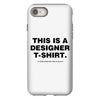 This is a Designer T-Shirt iPhone 8