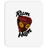 rum ham Mousepad
