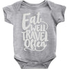 eat well travel often Baby Onesie