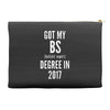 bs degree funny graduation Accessory Pouches