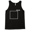 think outside the box Tank Top