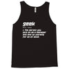 definition of a geek Tank Top