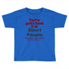 hand it to short people Toddler T-shirt