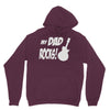 my dad rocks Hoodie