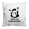 viva la evolucion Throw Pillow