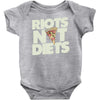 riots not diets Baby Bodysuit