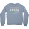 sarcasm loading funny joke Crewneck Sweatshirt