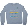 shakin' it is all i know Crewneck Sweatshirt