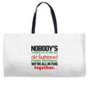 nobody's walking out on this fun old fashioned family christmas we're Weekender Totes