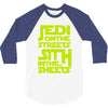 Jedi On The Streets Sith In The Sheets 3/4 Sleeve Shirt