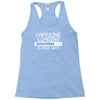 caffeine loading Racerback Tank
