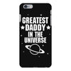 Greatest Daddy In The Universe iPhone 6/6s Plus Case