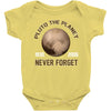 pluto the planet never forget Baby Bodysuit