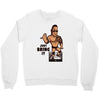 just bring it Crewneck Sweatshirt