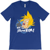 we'll show him T-Shirt