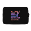my cat and i stay in tonight Laptop sleeve