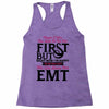 Maybe I Was Too Late To Be His First But Right Now I'm Happy To Be His Racerback Tank