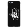 talk to the hand iPhone 6 Plus/6s Plus Case