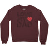 love my dad Crewneck Sweatshirt