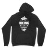 hiking is my therapy! Unisex Hoodie