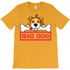 bad dog 3 T-Shirt