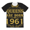 queens are born in 1961 All Over Women's T-shirt