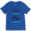 I Don't Need Therapy Just to Go Cruising V-Neck Tee