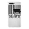 you can't love animals and eat them too! iPhone 7 Plus Case