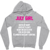 July Girl Hated By Many Zipper Hoodie
