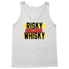 risky after whisky Tank Top