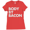 body by bacon Ladies Fitted T-Shirt