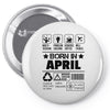 Born In April Pin-back button